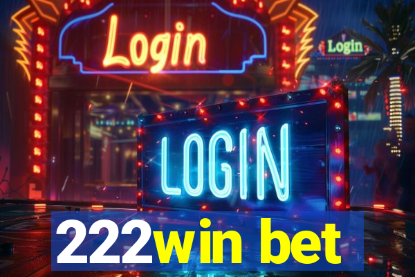 222win bet